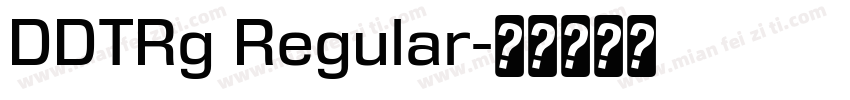 DDTRg Regular字体转换
